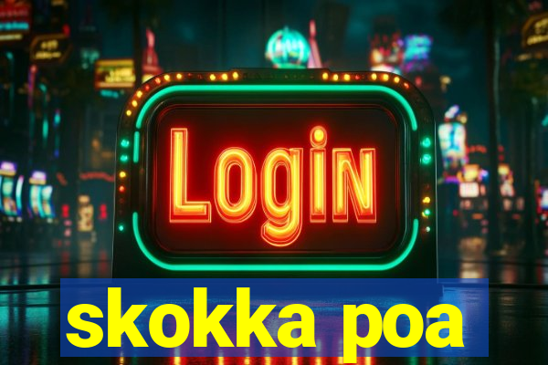skokka poa